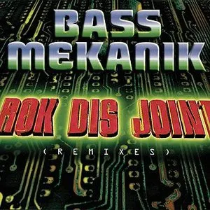 Pochette de Rok Dis Joint de Bass Mekanik