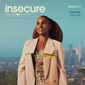 Pochette de Get It Girl (music from the HBO original series Insecure: Season 5) de Saweetie