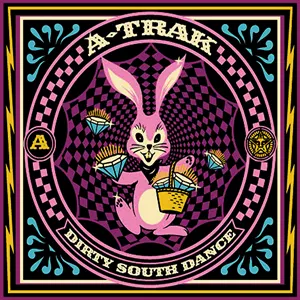 Pochette de Dirty South Dance Remixes de A‐Trak