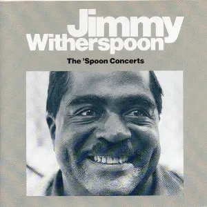 Pochette de The 'Spoon Concerts de Jimmy Witherspoon