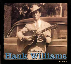 Pochette The Complete Hank Williams Sampler
