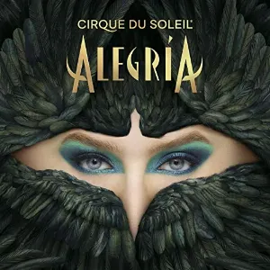Pochette de Alegría de Cirque du Soleil