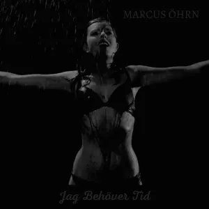 Pochette de Jag behöver tid de Marcus Öhrn