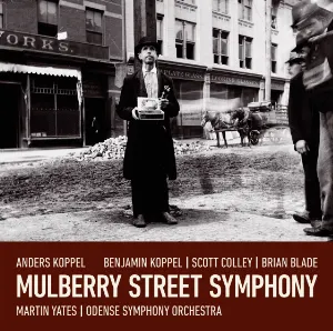 Pochette de Mulberry Street Symphony de Scott Colley - Benjamin Koppel - Brian Blade - Odense Symfoniorkester - Martin Yates
