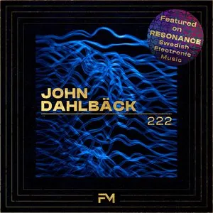 Pochette de 222 de John Dahlbäck
