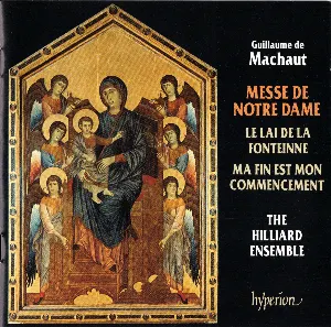 Pochette Messe de Notre Dame / Le Lai de la Fonteinne / Ma fin est mon commencement