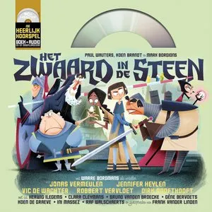 Pochette de Het Zwaard in de Steen de Het Geluidshuis