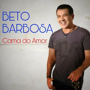 Pochette de Cama do Amor de Beto Barbosa
