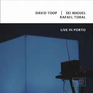 Pochette de Live in Porto de Rafael Toral