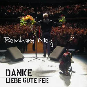 Pochette de Danke liebe gute Fee de Reinhard Mey