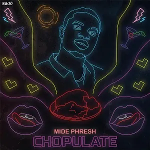 Pochette de Chopulate de Mide Phresh