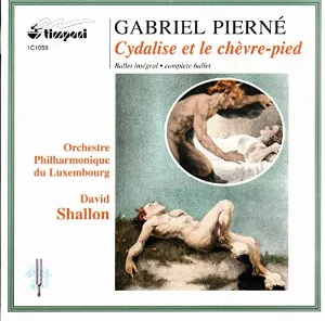 Pochette de Cydalise et le chèvre-pied de Gabriel Pierné - Orchestre de l’Opéra national de Paris