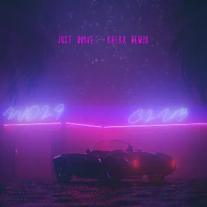 Pochette de Just Drive (Kalax remix) de W O L F C L U B