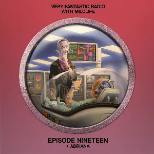 Pochette de 2021-11-05: Very Fantastic Radio #19 de Mildlife