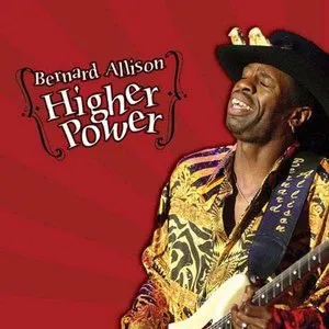 Pochette de Higher Power de Bernard Allison