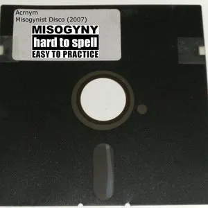 Pochette de Misogynist Disco de Acrnym