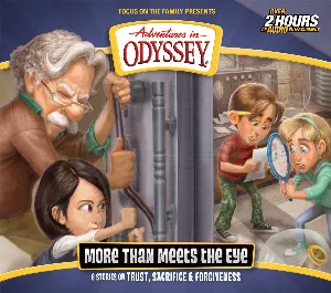 Pochette de Volume 67: More Than Meets the Eye de Adventures in Odyssey