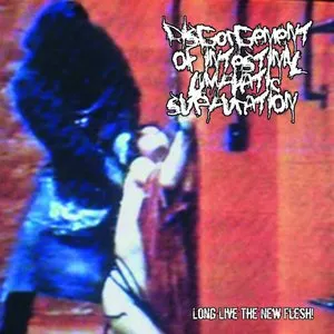 Pochette de Long Live the New Flesh! de Disgorgement of Intestinal Lymphatic Suppuration