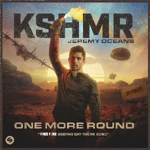 Pochette de One More Round (Free Fire Booyah Day Theme Song) de KSHMR