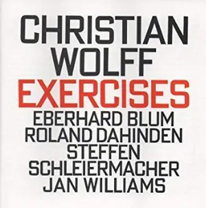 Pochette de Exercises de Steffen Schleiermacher - Christian Wolff