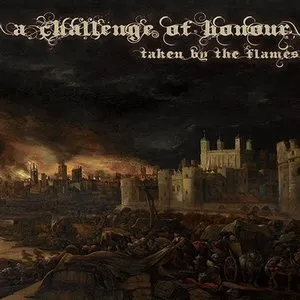 Pochette de Taken by the Flames de A Challenge of Honour