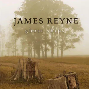 Pochette de Ghost Ships de James Reyne