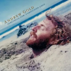 Pochette de Something New: The Solo Demos de Andrew Gold