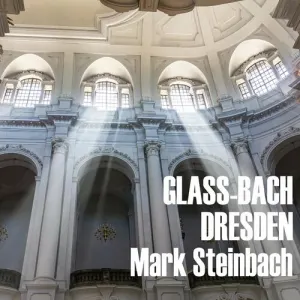 Pochette de Glass-Bach Dresden de Johann Sebastian Bach - Philip Glass