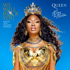 Pochette de We Will Rock You (Megan Thee Stallion version) de Queen - Megan Thee Stallion