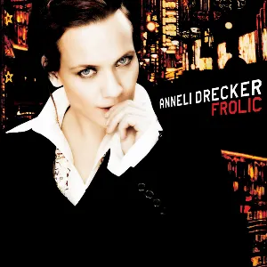 Pochette de Frolic de Anneli Drecker