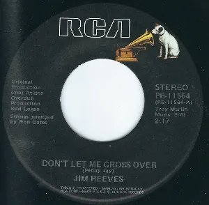 Pochette de Don’t Let Me Cross Over / I’ve Enjoyed as Much of This as I Can Stand de Jim Reeves