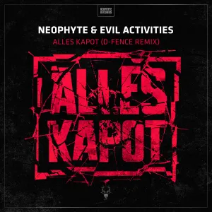 Pochette de Alles Kapot (D-Fence Remix) de Evil Activities