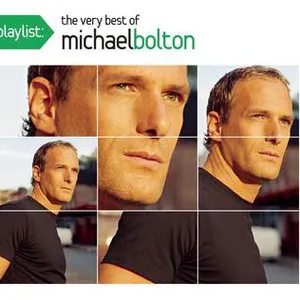Pochette Playlist: The Very Best Of Michael Bolton