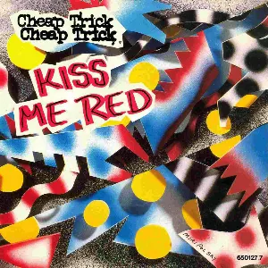 Pochette de Kiss Me Red de Cheap Trick