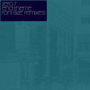Pochette End Theme (Roni Size Remixes)