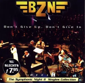 Pochette de Don’t Give Up, Don’t Give In de BZN