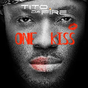 Pochette de One Kiss de Tito Da.Fire