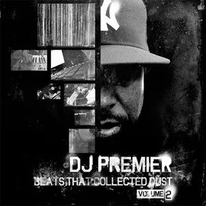Pochette de Beats That Collected Dust, Volume 2 de DJ Premier
