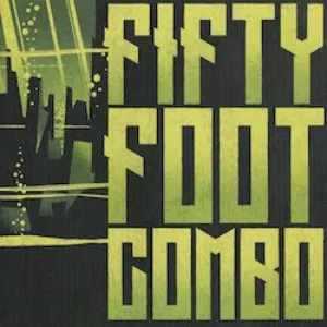 Pochette de Fifty Foot Combo de Fifty Foot Combo