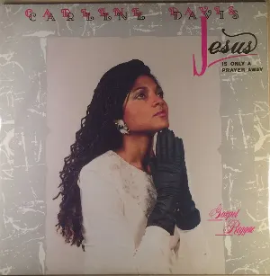 Pochette de Jesus Is Only a Prayer Away de Carlene Davis