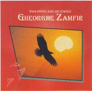 Pochette de Pan-Pipes and Reveries de Gheorghe Zamfir