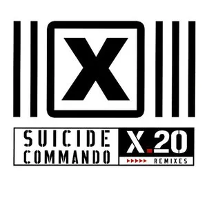 Pochette de X.20 (Remixes) de Suicide Commando