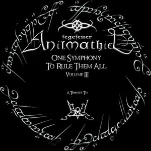 Pochette de One Symphony to Rule Them All - A Tribute to Summoning - Volume III de Fegefeuer Anilmathiel