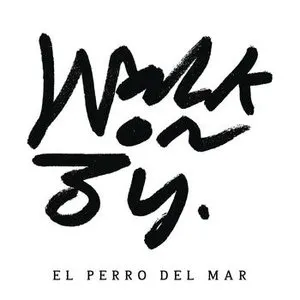 Pochette de Walk On By de El Perro del Mar