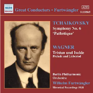 Pochette Tchaikovsky: Symphony no. 6 “Pathétique” / Wagner: Tristan und Isolde: Prelude and Liebestod