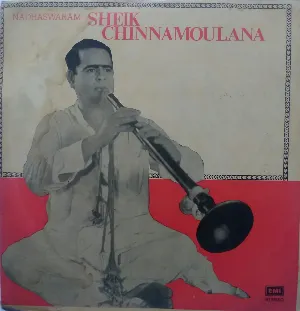 Pochette de Nadhaswaram de Sheik Chinna Moulana