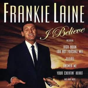 Pochette de I Believe de Frankie Laine