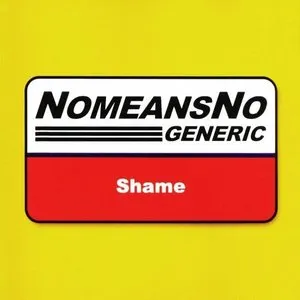 Pochette de Generic Shame de NoMeansNo