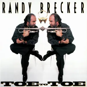 Pochette de Toe to Toe de Randy Brecker