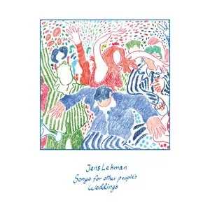 Pochette de Songs for Other People’s Weddings de Jens Lekman